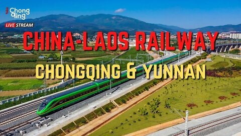 Live: Explore the China-Laos Railway