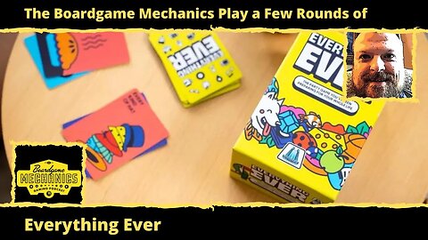 The Boardgame Mechanics Play a Few Rounds of Everything Ever