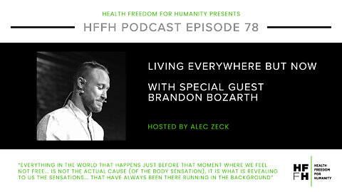 HFfH Podcast - Living Everywhere but Now with Brandon Bozarth