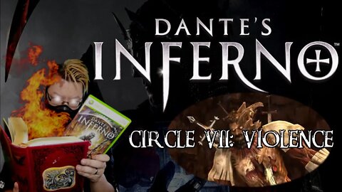 DANTE'S INFERNO: Circle VII - Violence [Xbox 360]