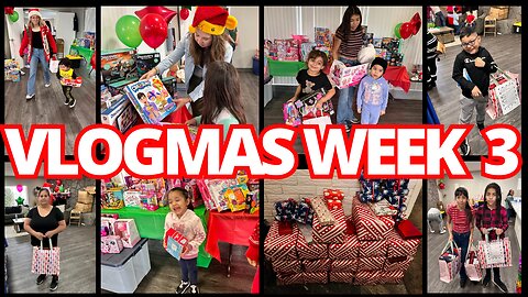 Vlogmas 2023☃️❤️Vlogmas Week 3☃️❤️Toy Drives Gifts Giving & More | #vlogmas2023