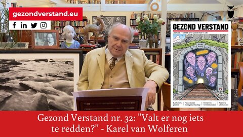 Voordracht Karel van Wolferen nummer 32: "Valt er nog iets te redden?"