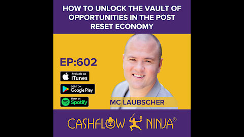 How To Unlock The Vault Of Opportunities In The Post Reset Economy