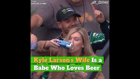 Kyle Larson’s Wife Is a Babe Who Loves Beer