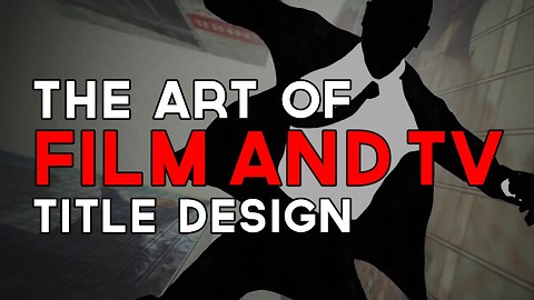 The Art of Film and TV Title Design