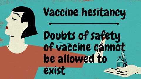 Vaccine Hesitancy was not allowed