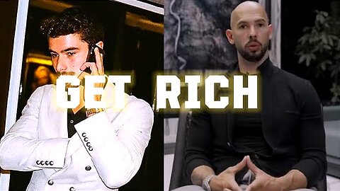 Get rich - Tate ,Iman Gadzhi, Luke Belmar Advice