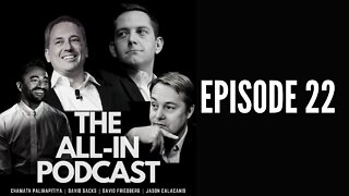 ALL-IN PODCAST - EP 22