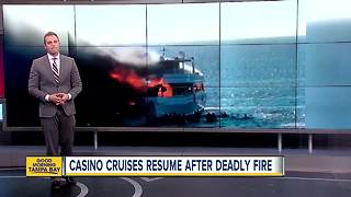 Casino cruises resume after deadly fire