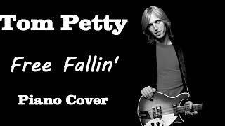 Piano Version - Free Fallin' (Tom Petty)