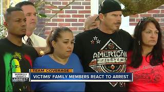 Victims' family members react to arrest
