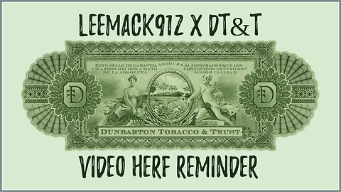 Dunbarton T&T Herf 2 Reminder | #leemack912 (S08 E99)