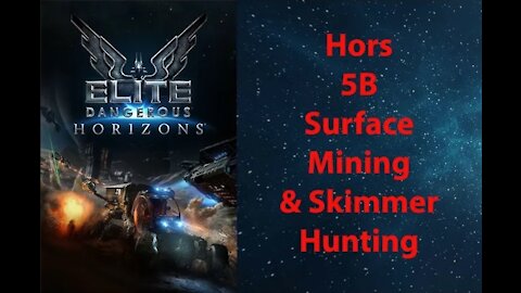 Elite Dangerous: Permit - Hors - 5B - Surface Mining & Skimmer Hunting - [00200]