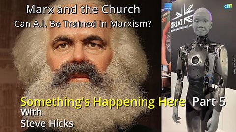 2/2/24 Can A.I. Be Trained in Marxism? "Marx and the Church" part 5 S3E2p5