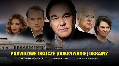 Film „Prawdziwe oblicze [odkrywanie] Ukrainy" [2019] – Oliver Stone [napisy PL]
