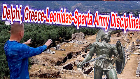 Delphi, Greece Leonidas Sparta Army Discipline! Series 3
