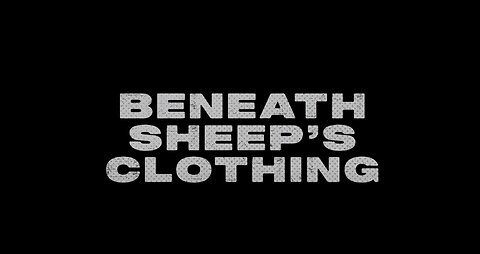 Beneath Sheep's Clothing teaser/trailer