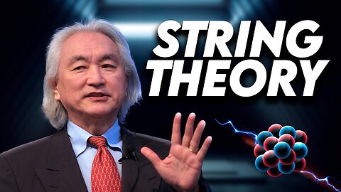 Michio Kaku Explains The Mysteries of String Theory & Quantum Physics