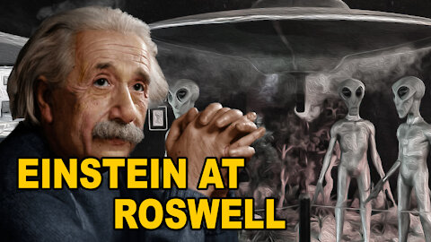 Einstein and the Roswell Aliens