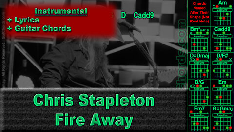 Chris Stapleton - Fire Away - Instrumental - Whole Band - Lyrics + Guitar Chords (0025-B020)