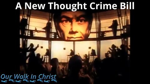 A New Thought Crime Bill