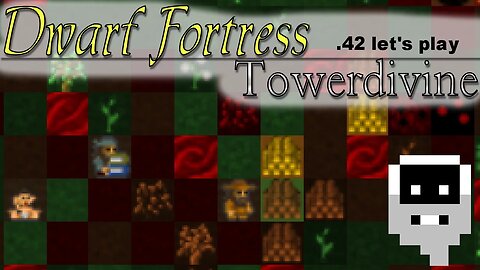 Dwarf Fortress Towerdivine part 5 "the Tavern and Visitors"