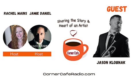 Saturday, February 13 - Corner Cafe Radio Interview with Jason Klobnak