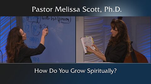 How Do You Grow Spiritually?