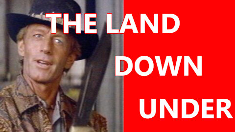 The Land Down Under!