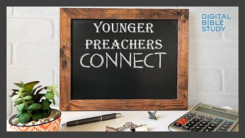 Younger Preachers Connect