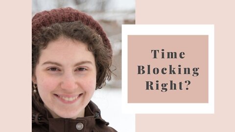 Are you time blocking the right way?