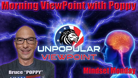 Morning ViewPoint 1/29/24 - Mindset Monday