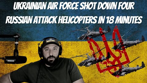 Ukrainian Air Force Shot Down Four Russian Attack Helicopters in 18 Minutes - War In Ukraine