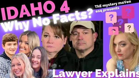 Why No Facts on the Idaho 4 Case Parents Speak Out - Lawyer Explains
