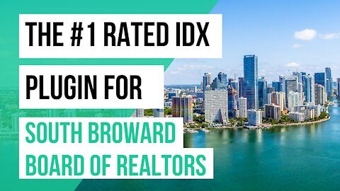 How to add IDX for South Broward Board of Realtors MLS to your website - GFLR MLS
