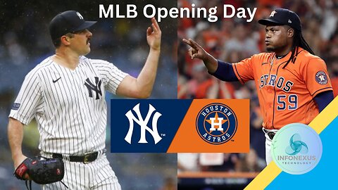 MLB Opening Day: New York Yankees Face Off Against the Houston Astros