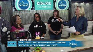 Kid to Kid - Sell Outgrown Clothes and Save!