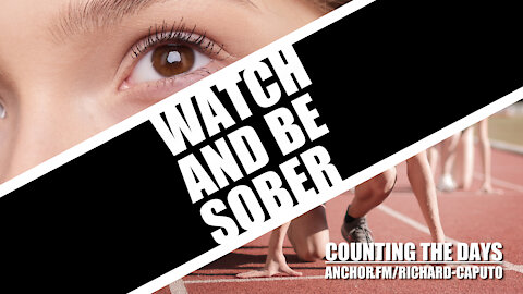 Watch & Be Sober