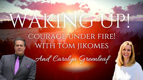 Courage Under Fire! With Tom Jikomes