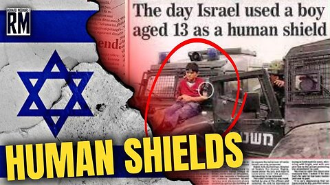 Israel Is the One Using Human Shields, Not Hamas
