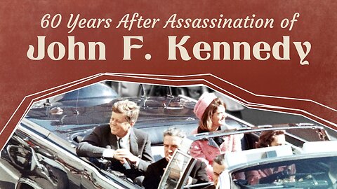 60 years after John F. Kennedy’s assassination – Masterminds revealed | www.kla.tv/27499