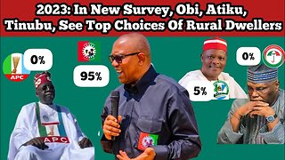 2023 presidential: In New poll, Obi, Atiku, Tinubu SEE The Top Choices Of Rural Dwellers..