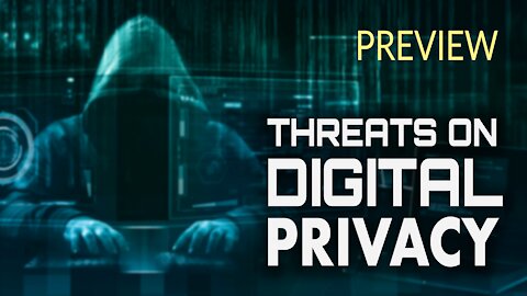 Threats on Digital Privacy | Freedom's Voices -TRAILER