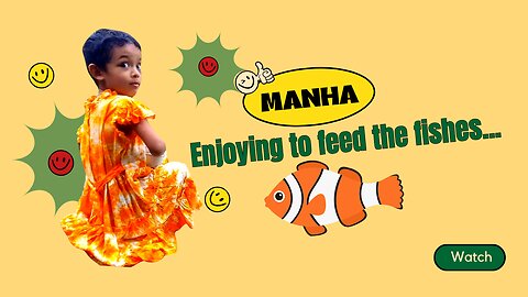 Dive into Happiness: Manha's Fish-Feeding