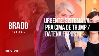 URGENTE: SISTEMA VAI PRA CIMA DE TRUMP / DATENA EXPOSTO - AO VIVO: BRADO JORNAL - 20/12/2023