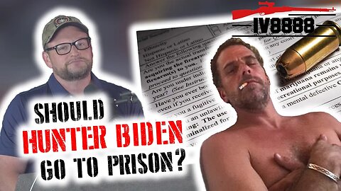 Should Hunter Biden Go to Prison for Lying on a 4473?