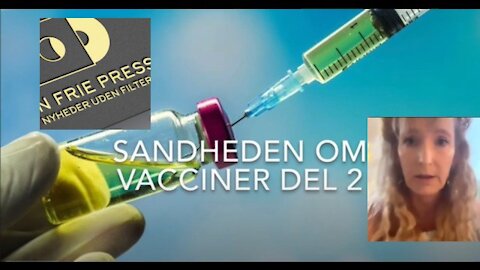 Connie Ringgaard: Sandheden om vacciner Del 2/2 (Lægemiddelstyrelsen) [30.10.2020]