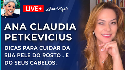 ANA CLAUDIA PETKEVICIUS, esteticista: Dicas para cuidar da sua pele do rosto , e do seus cabelos.