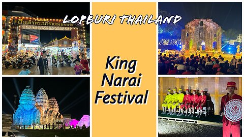 King Narai Festival - Lopburi Thailand 2024 - One of the Best Festivals in Thailand