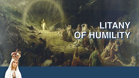 Litany of Humility | Monthly Litany